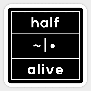 half alive square band logo Sticker